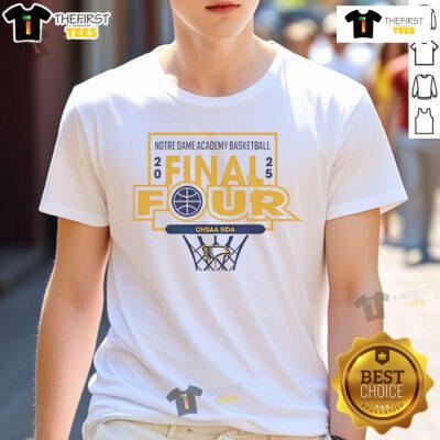 Good Notre Dame Academy Eagles Basketball 2025 Final Four T-Shirt design featuring team colors and logo.