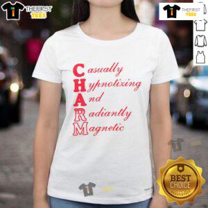 Stylish Nice Charm Casually Hypnotizing Ladies Tee featuring a radiant design, perfect for effortless chic looks.