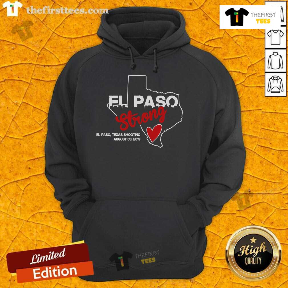 Official El Paso Strong Texas Shooting hoodie featuring a bold graphic design, symbolizing resilience and community support.