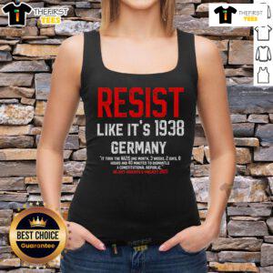 Official Resist Like It's 1938 Germany Reject Fascism Project 2025 tank top showcasing bold anti-fascism message.