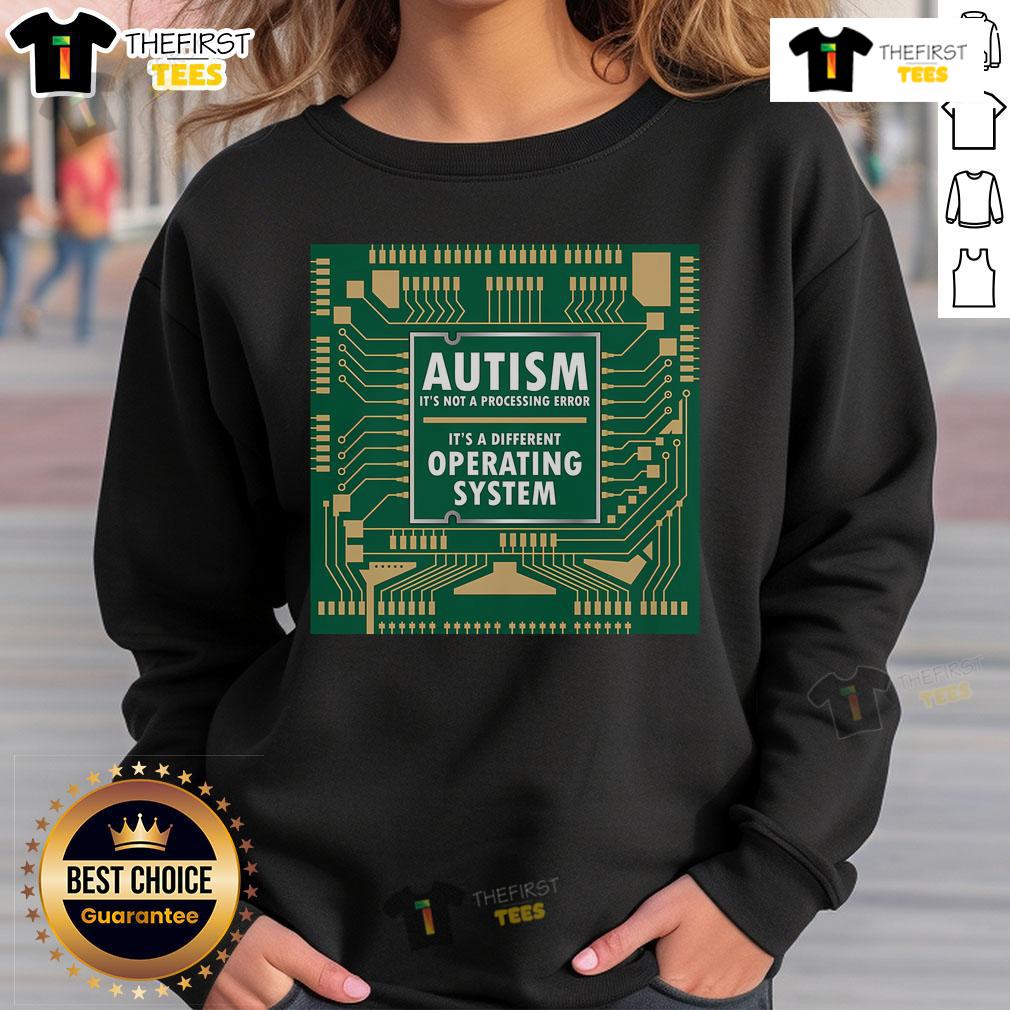 Cozy sweatshirt featuring 'Top Autism Not Error' design, perfect for showcasing autism pride and uniqueness.