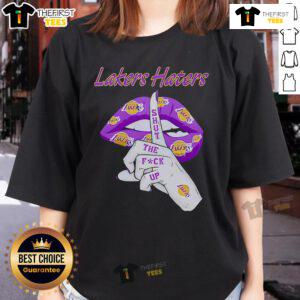 Alt Text: Top Lakers Haters Shut The F* Up Ladies Tee featuring bold graphic design for passionate basketball fans.