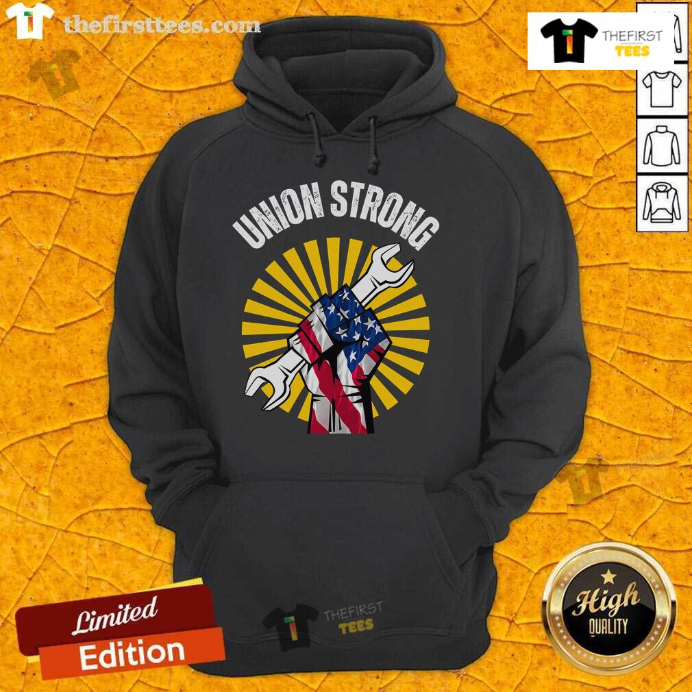 Top American Union Strong on Strike protest hoodie for USA 2025, showcasing union solidarity and activism.