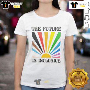 Nice The Future Is Inclusive Pride Sun Ladies Tee featuring a vibrant rainbow sun design celebrating LGBTQ+ pride.