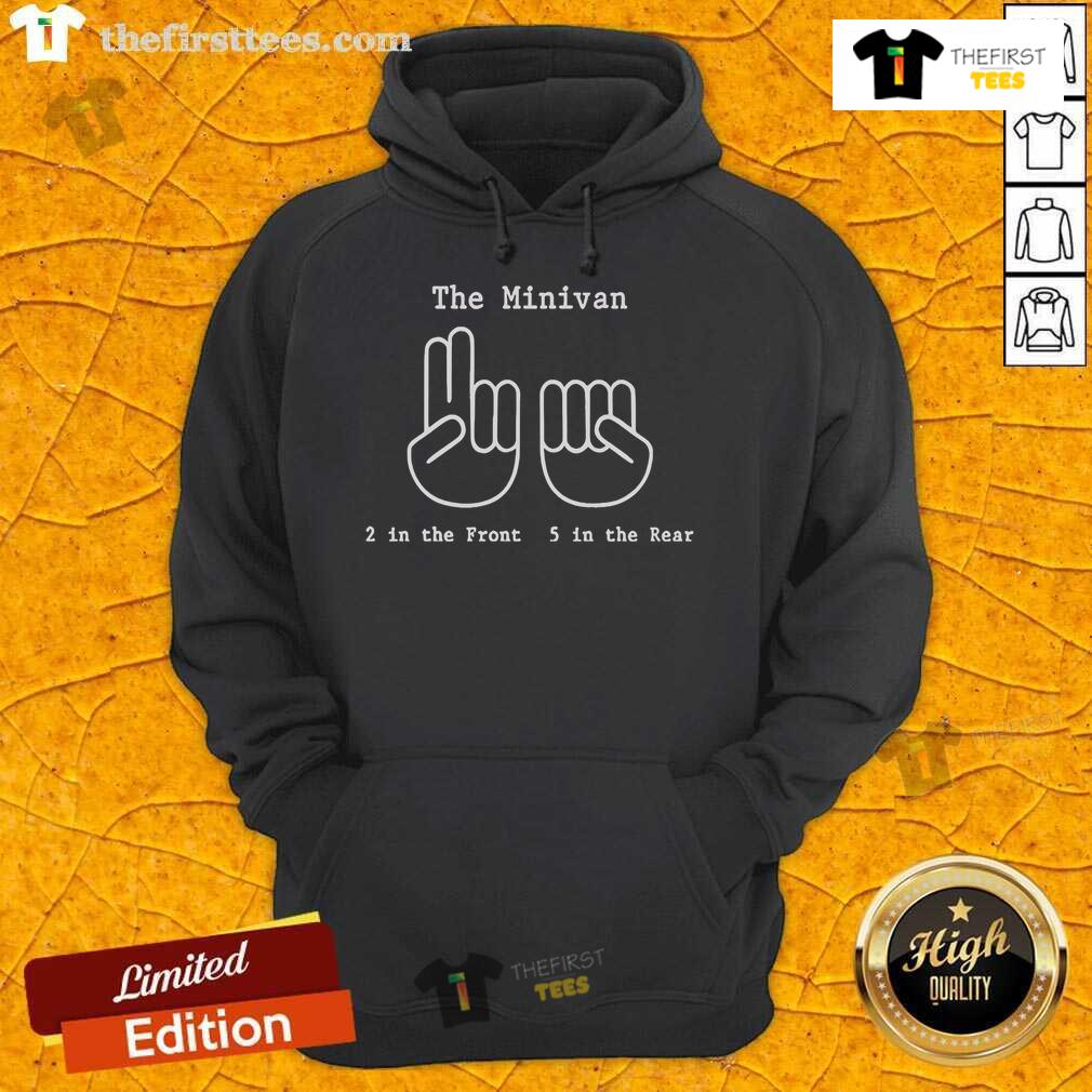 Alt Text: Official The Minivan Hoodie featuring a stylish design, with 2 in the front and 5 in the rear, perfect for casual wear.