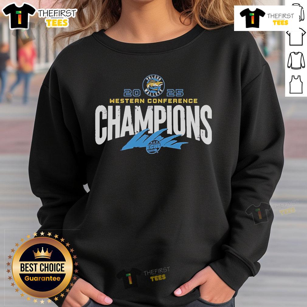 Official Toledo Walleye X 2025 ECHL Western Conference Champions sweatshirt featuring team logo and championship design.