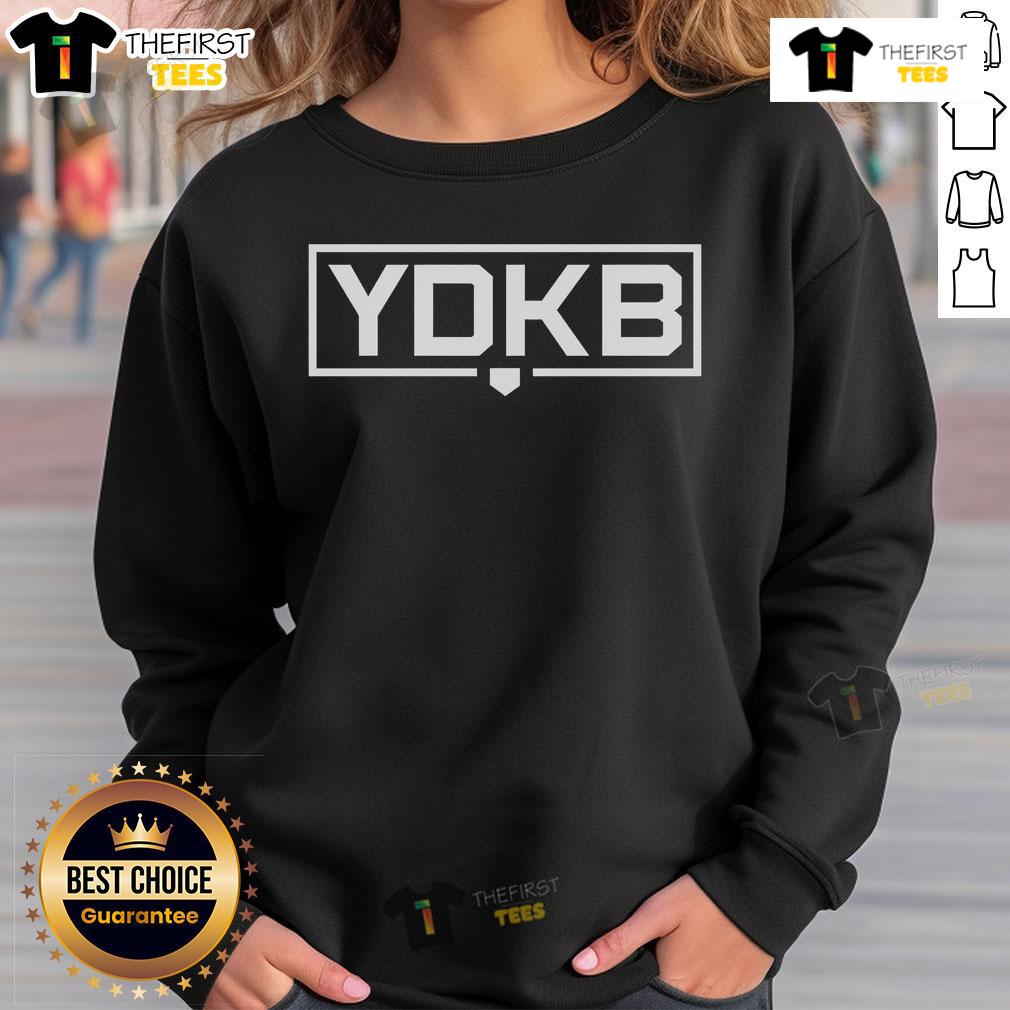 Official YDKB You Don't Know Ball sweatshirt featuring a stylish design for sports enthusiasts and casual wear.