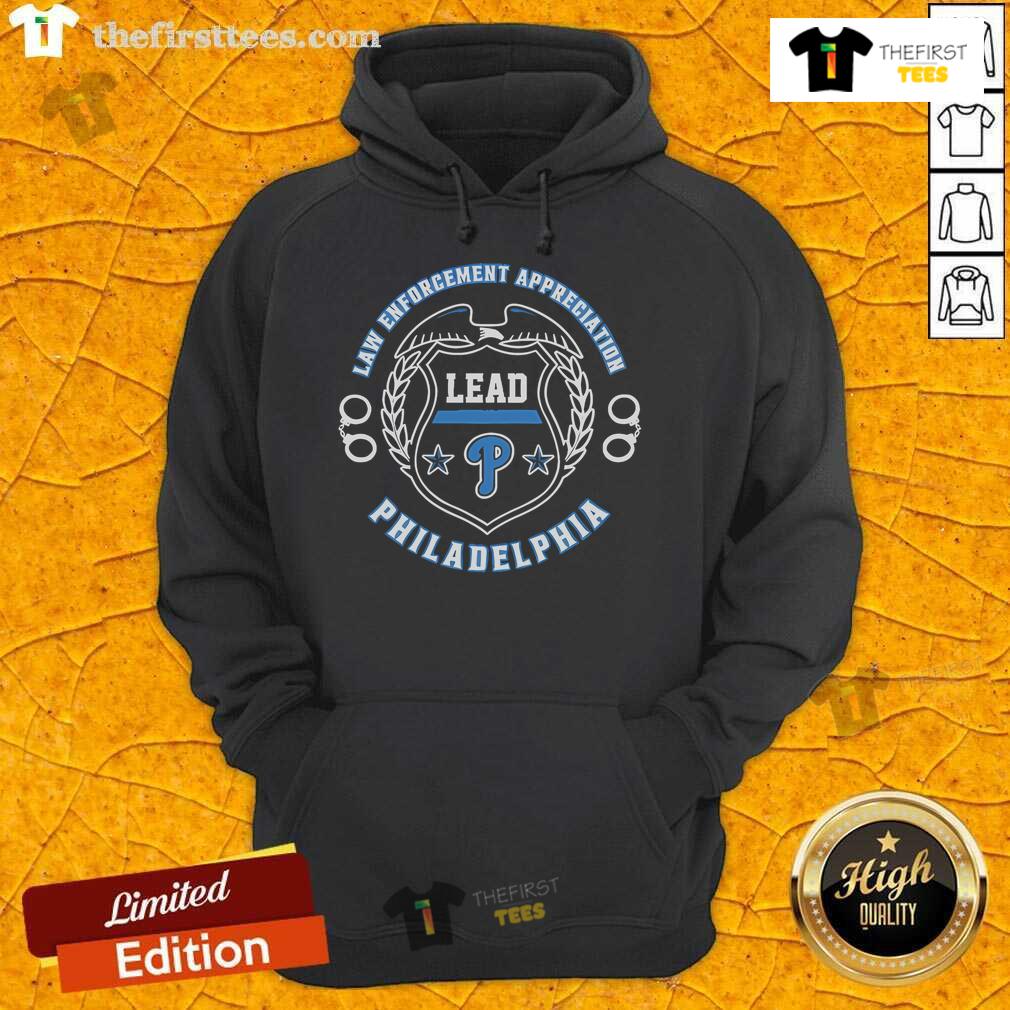 Premium Philadelphia Phillies Law Enforcement Appreciation Day 2025 Hoodie showcasing team logo and commemorative design.