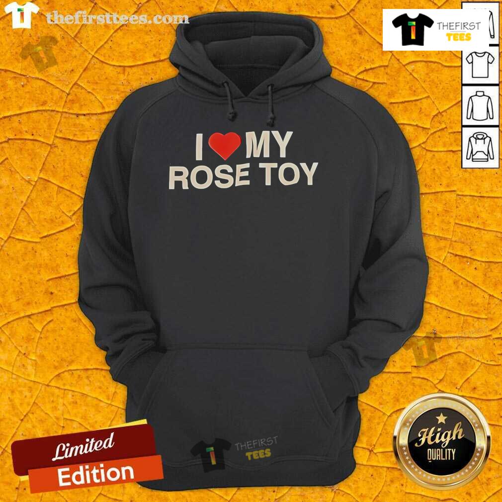 Pretty I Love My Rose Toy Hoodie featuring a vibrant rose design, perfect for cozy, stylish casual wear.