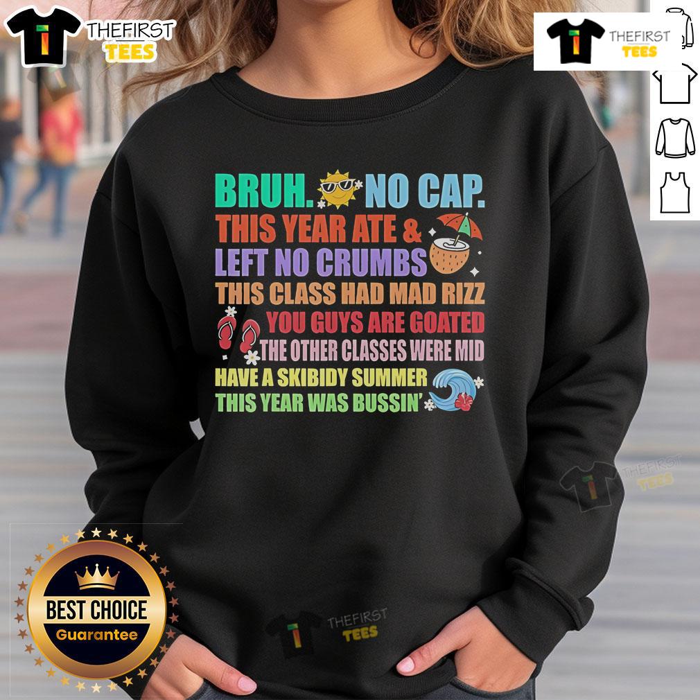 Happy teachers in 'Bruh' sweatshirt celebrate last days of school, showcasing top Gen A slang in a fun classroom setting.