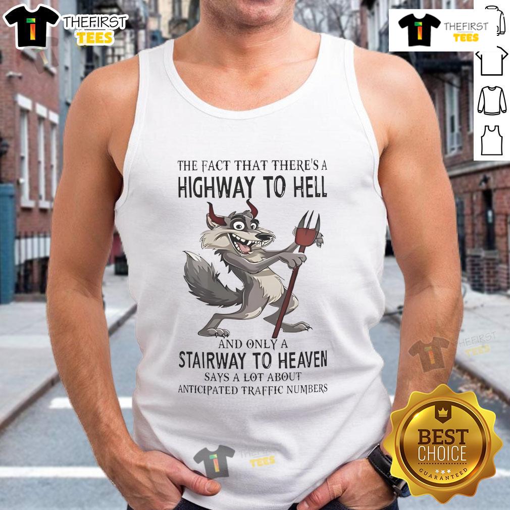 Funny wolf tank top featuring the quote about a highway to hell and a stairway to heaven, perfect for casual wear.