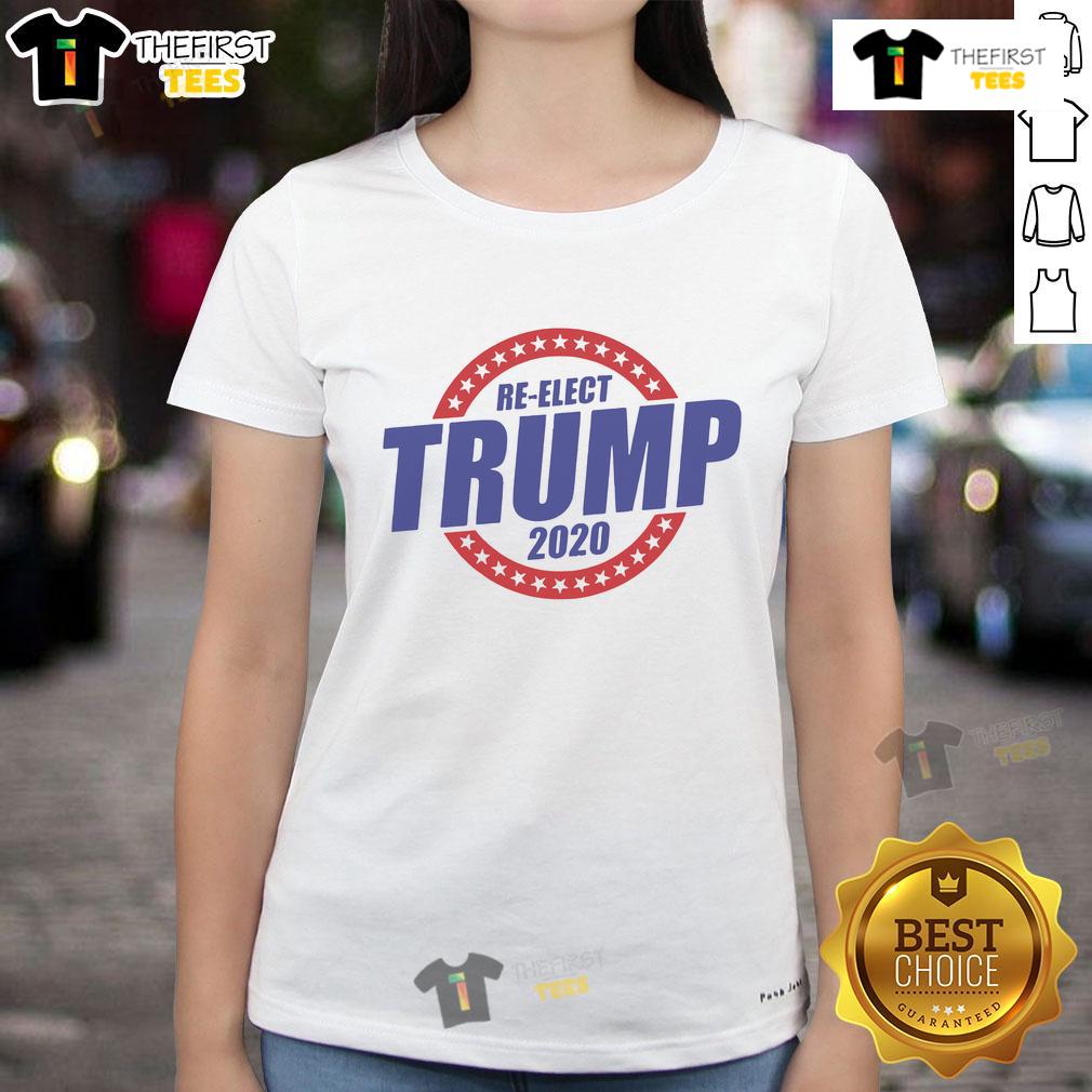 Good Re-Elect Trump 2020 Ladies Tee featuring a bold graphic design perfect for supporters of Trump 2020 campaign.