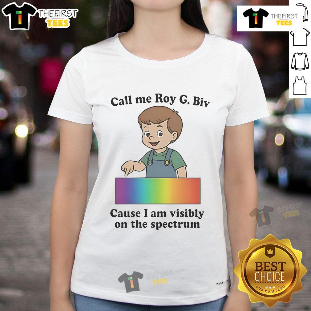 Colorful 'Call Me Roy G. Biv' ladies tee showcasing vibrant rainbow spectrum design, perfect for pride and self-expression.