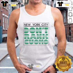Stylish 'Don't Rank Cuomo' tank top featuring a vibrant New York City skyline design, perfect for summer wear.
