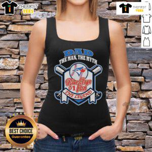 Blue Jays dad tank top featuring 'The Man, The Myth, The Legend' design, perfect for Toronto baseball fans.