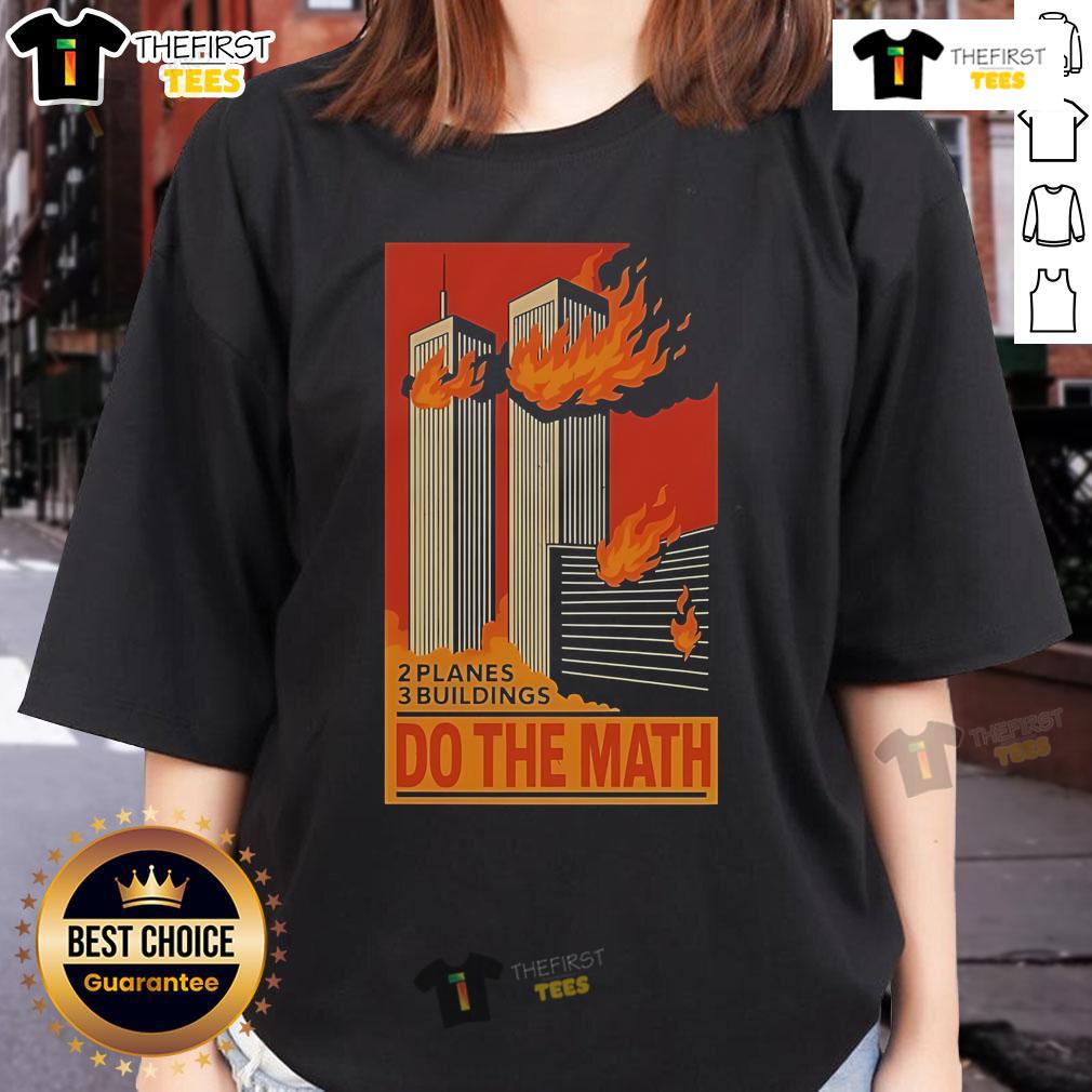 Official 2 planes and 3 buildings graphic on a ladies tee, featuring a thought-provoking 9/11 math design.