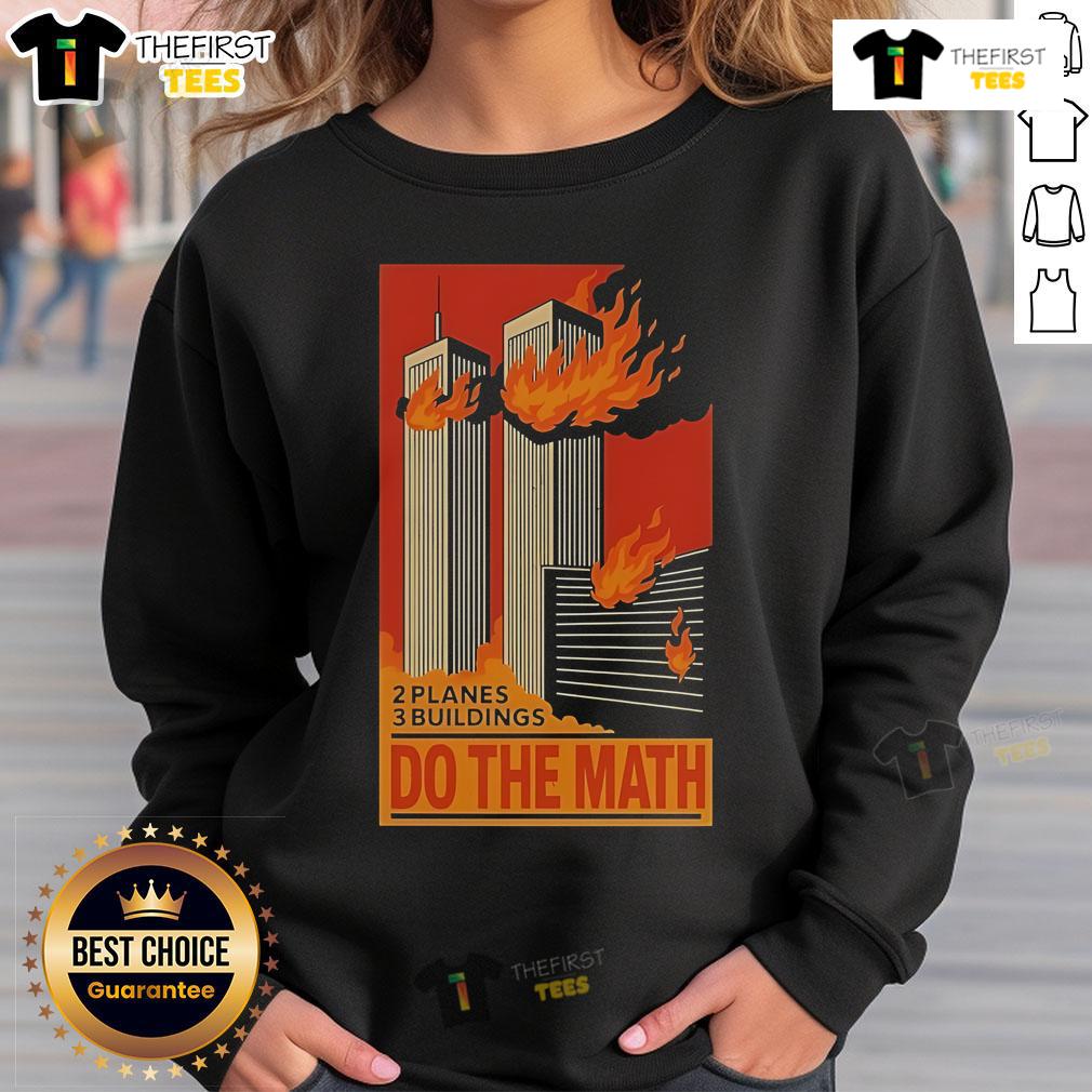 Official 9/11 sweatshirt featuring two planes and three buildings, emphasizing a powerful message about the tragic event.