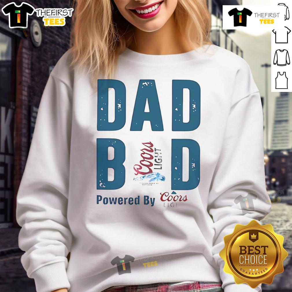 Official Dad Bod Powered by Coors Light Sweatshirt featuring a casual design perfect for relaxed outings and dad life.