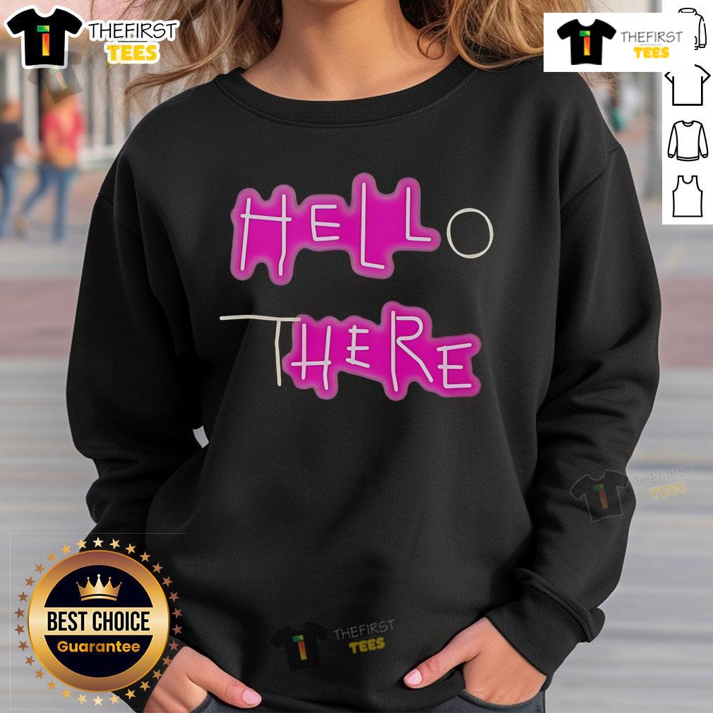 Official Hell Here Hello There sweatshirt featuring a stylish design, perfect for casual wear and trendy outfits.
