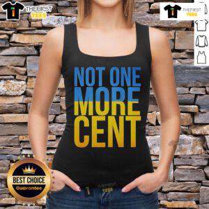 Official Not One More Cent Ukraine Flag Tank Top featuring a vibrant Ukraine flag design for supporters and activists.