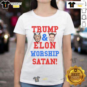 Official Trump and Elon Worship Satan Ladies Tee featuring bold graphics and satire on political figures.
