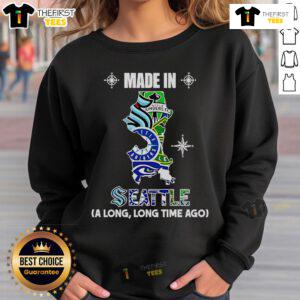 Original Made In Seattle A Long Long Time Ago sweatshirt showcasing vintage design and cozy fabric.