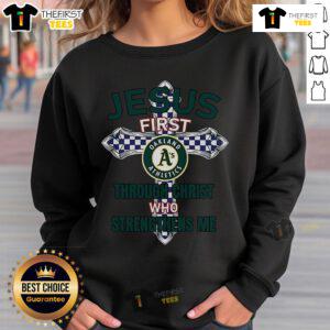 Original Oakland Athletics Jesus sweatshirt featuring 'Through Christ Who Strengthens Me' design in bold lettering.