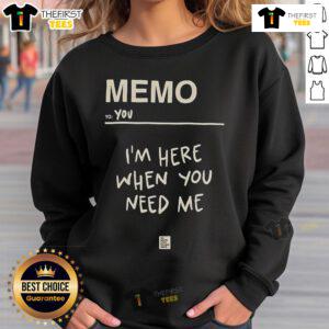Premium 'I'm Here When You Need Me' sweatshirt from Love on Her Arms, perfect for comfort and support.