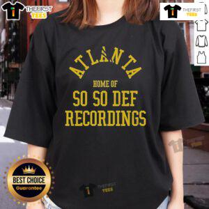 Premium So So Def Home of So So Atlanta Ladies Tee featuring stylish design and soft fabric for ultimate comfort.