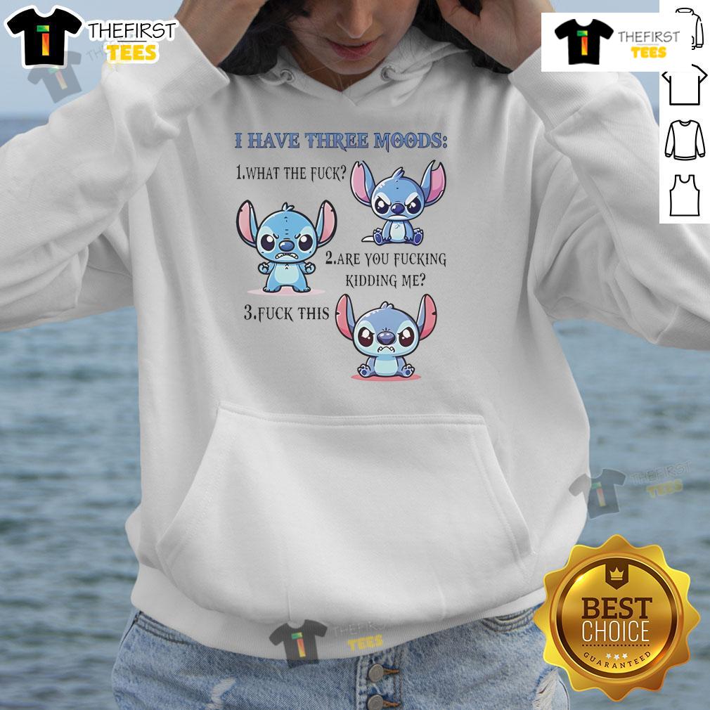 Premium Stitch hoodie featuring three moods: 'What The F*', 'Are You F*ing Kidding Me?', and 'F* This'.