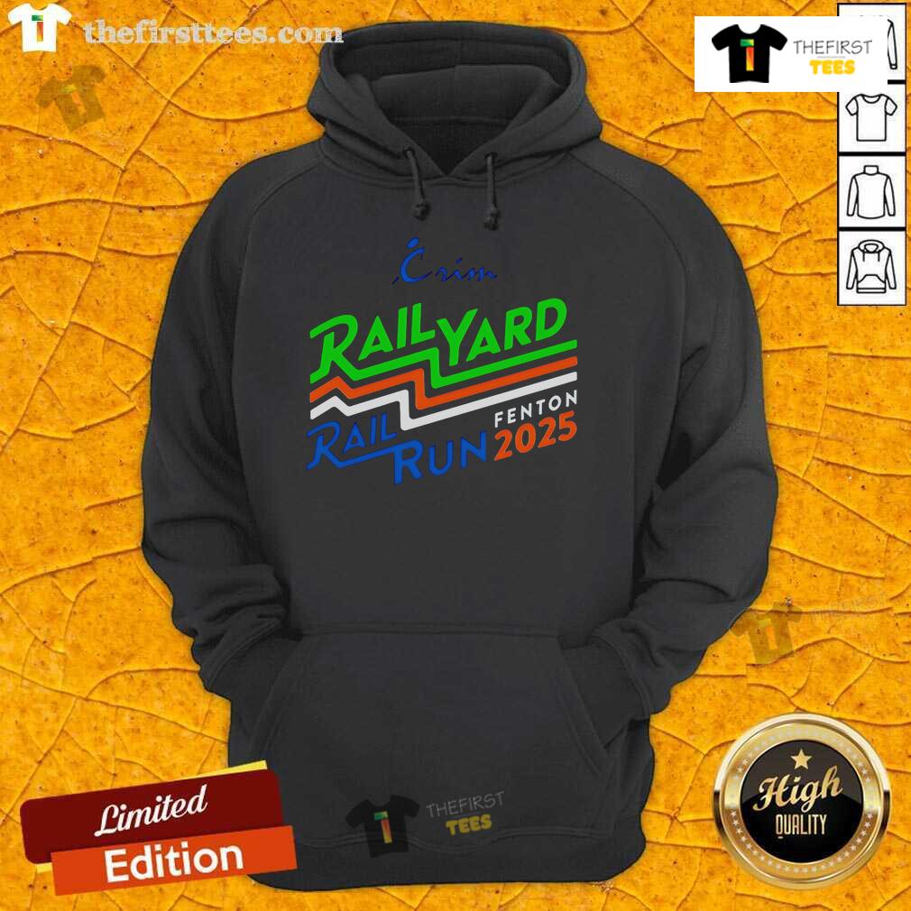 Alt Text: Premium Crim Rail Yard Rail Run Fenton 2025 hoodie in stylish design, perfect for rail enthusiasts and fashion lovers.