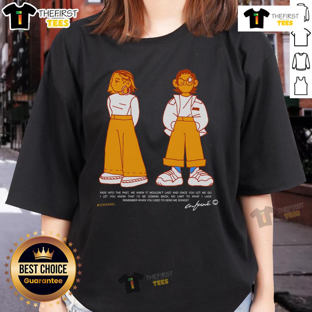 Pretty Cafune Running Fade Into The Past Ladies Tee featuring a stylish design and vibrant colors for casual wear.
