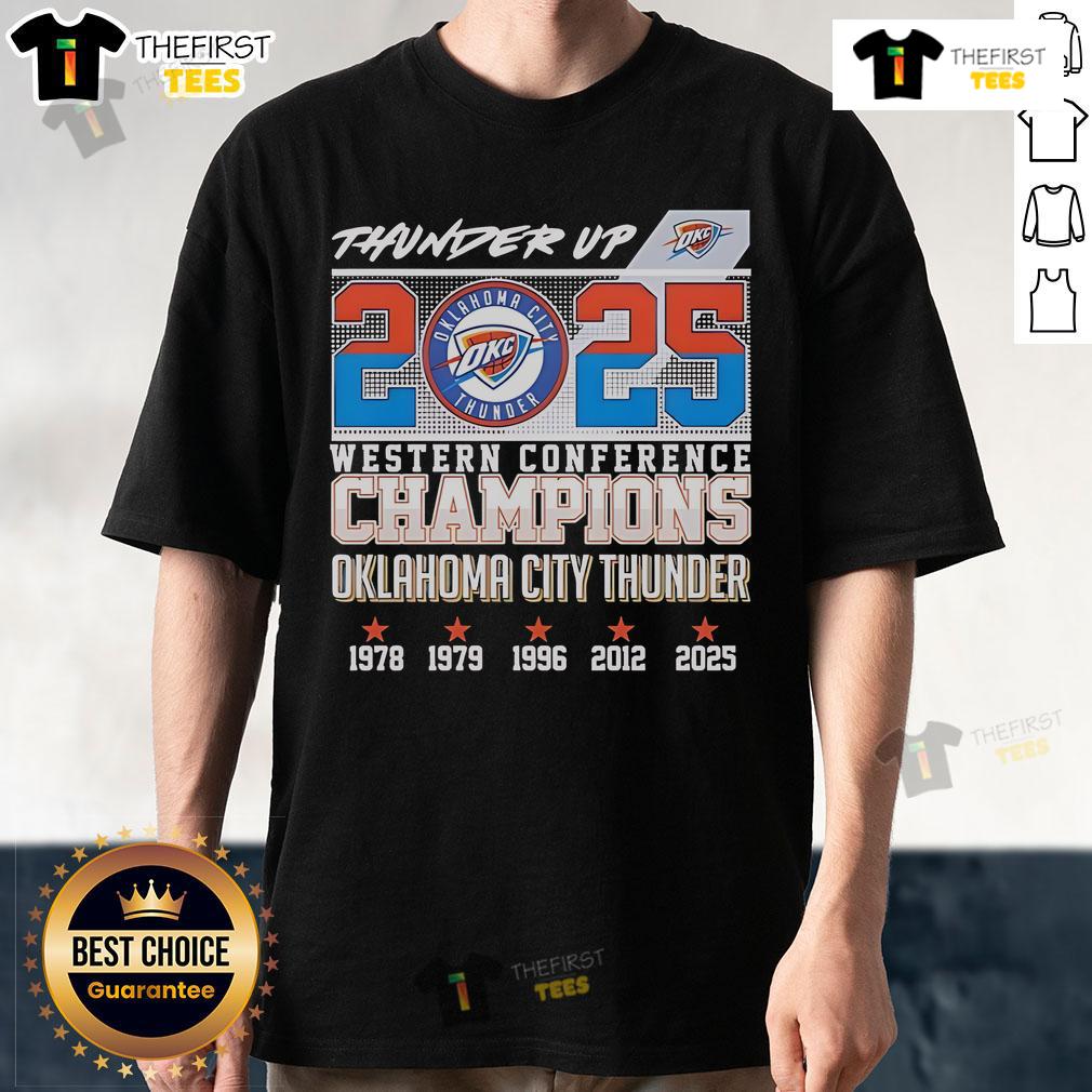 Pretty Thunder Up 2025 Western Conference Champions Oklahoma City Thunder T-Shirt design featuring team colors and logo.