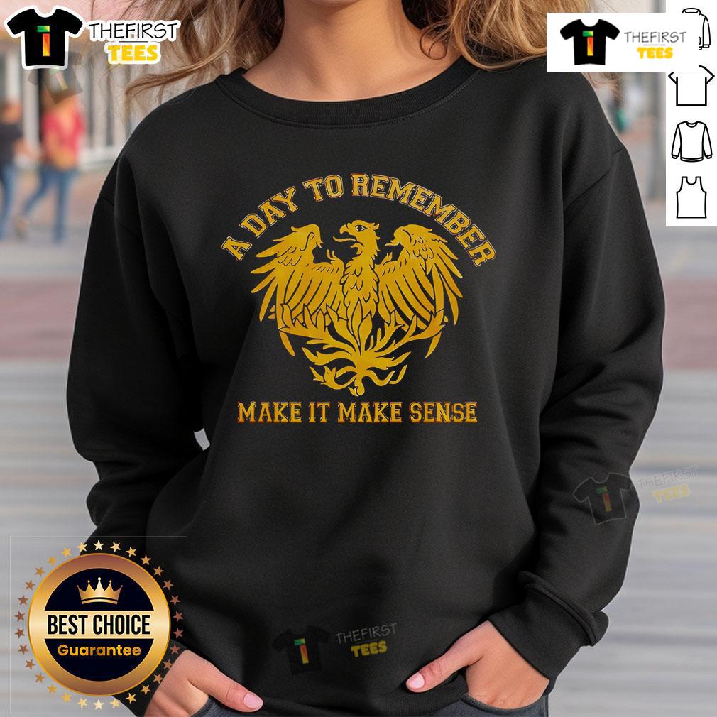 Cozy 'Top A Day To Remember Make It Make Sense' sweatshirt in a stylish design, perfect for fans and casual wear.