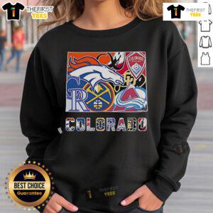 Sweatshirt featuring logos of top Colorado sports teams: Broncos, Rapids, Rockies, Nuggets, Buffaloes, and Avalanche.