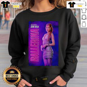 Stylish John Wick Ballerina sweatshirt featuring a bold design, perfect for fans of the action-packed franchise.