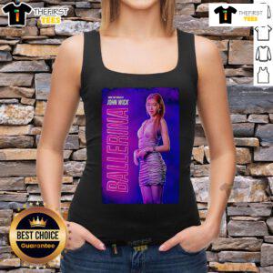 Stylish tank top inspired by John Wick Ballerina featuring a sleek design and bold graphics for fans and collectors.