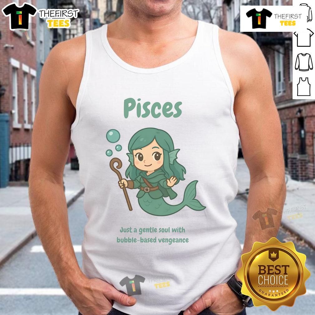 Alt Text: Cute Pisces the Water Nymph tank top featuring a gentle soul design with bubble-based vengeance motif.