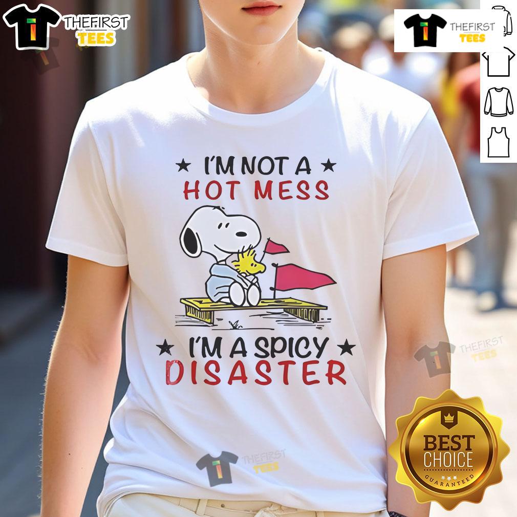 Alt Text: Good Snoopy and Woodstock graphic t-shirt with 'I'm Not A Hot Mess I'm A Spicy Disaster' slogan for fun casual wear.