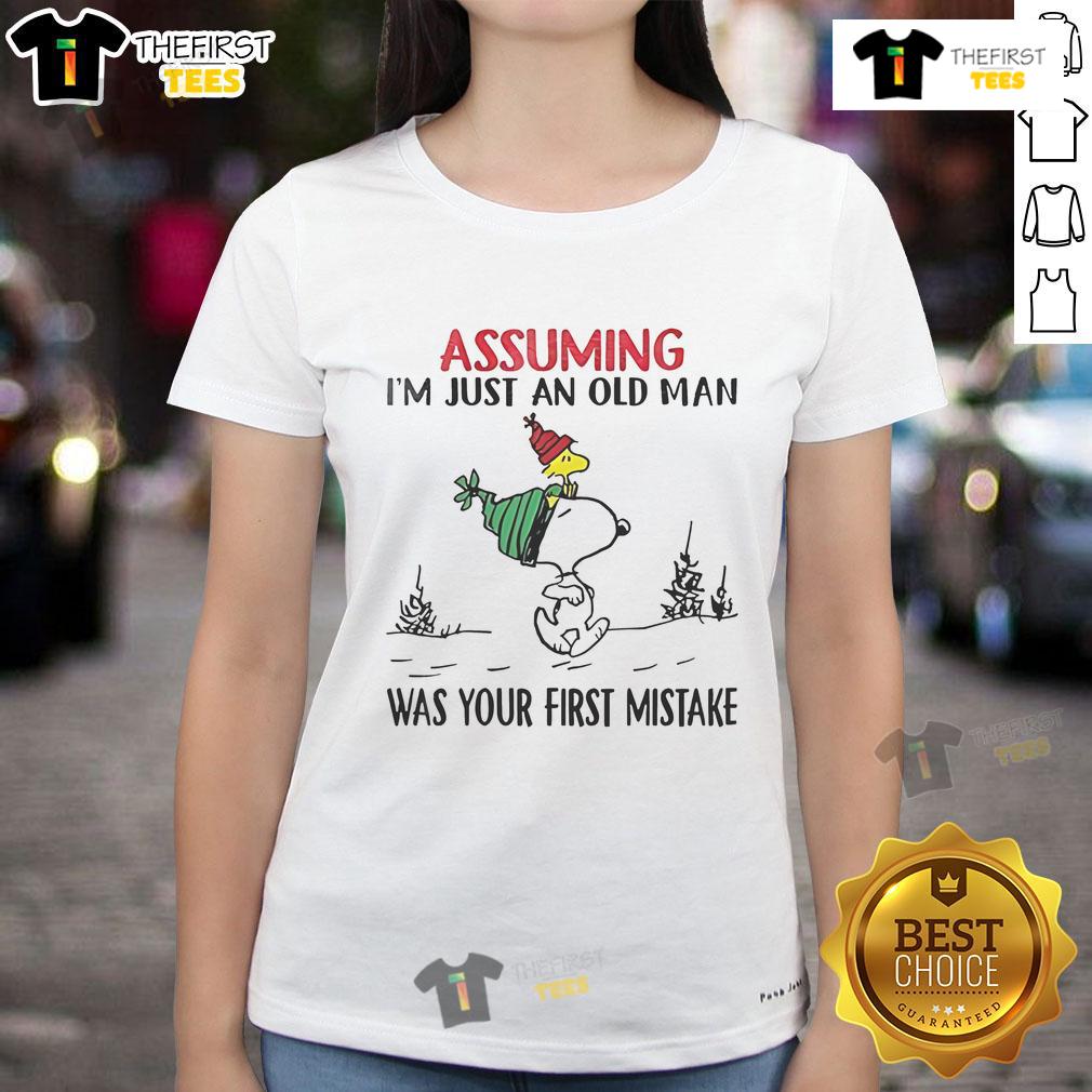 Good Snoopy tee featuring 'Assuming I'm Just an Old Man Was Your First Mistake' for ladies, perfect for casual wear.