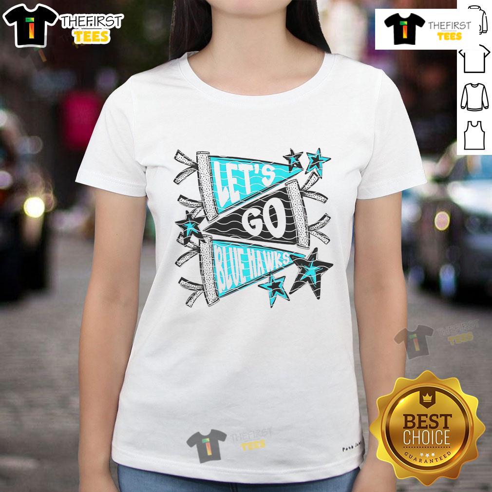 Nice Let's Go Blue Hawk Ladies Tee in vibrant blue, perfect for fans showcasing team spirit and style.