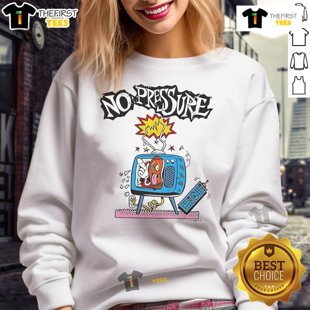 Cozy Nice No Pressure TV cartoon sweatshirt featuring vibrant graphics and a relaxed fit, perfect for casual wear.