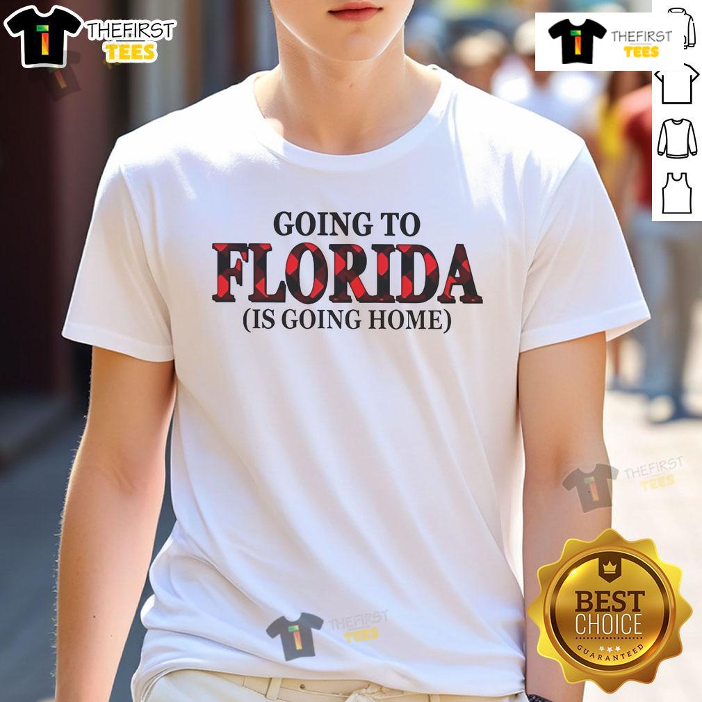Official Going To Florida Is Going Home T-Shirt featuring a vibrant design perfect for Florida lovers and travelers.