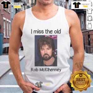 Official I Miss The Old Rob McElhenney tank top featuring a vintage design, perfect for fans of the actor and show.