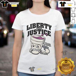 Alt Text: Official Liberty and Justice 'Welcome to Houston Now Leave' Ladies Tee showcasing a bold graphic design.