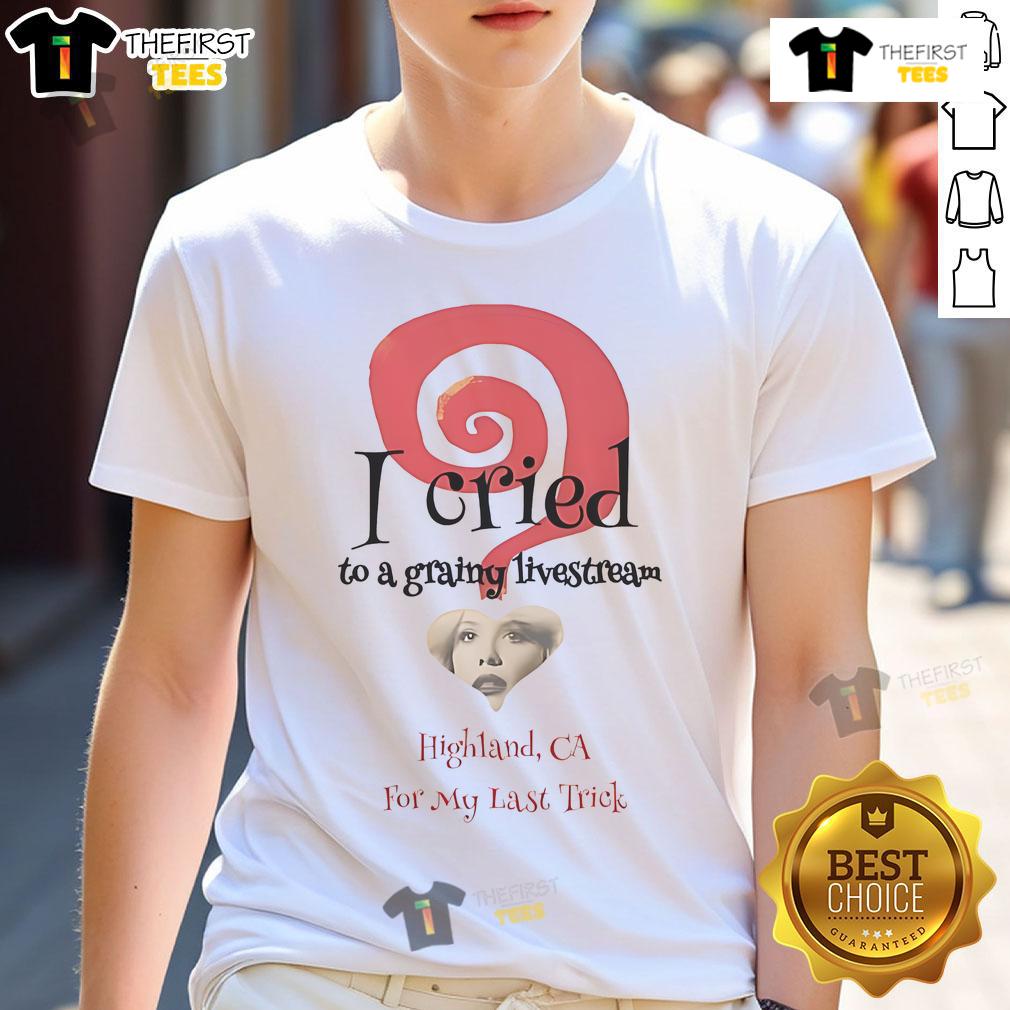 Official The End I Cried To A Grainy Livestream T-Shirt featuring a unique design and vibrant colors for fans.
