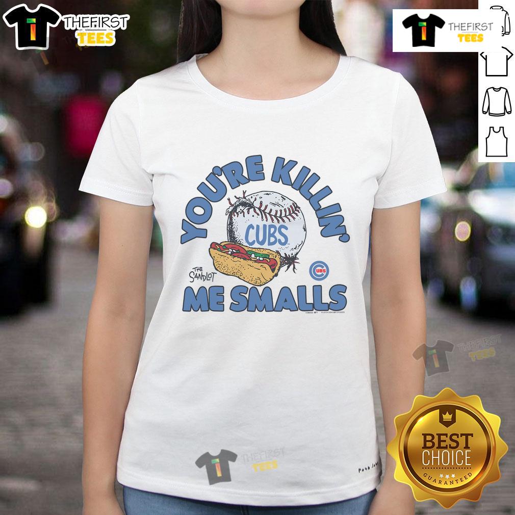 Official The Sandlot X Chicago Cubs 'Youre Killin Me Smalls' ladies tee featuring iconic movie quote and team logo.