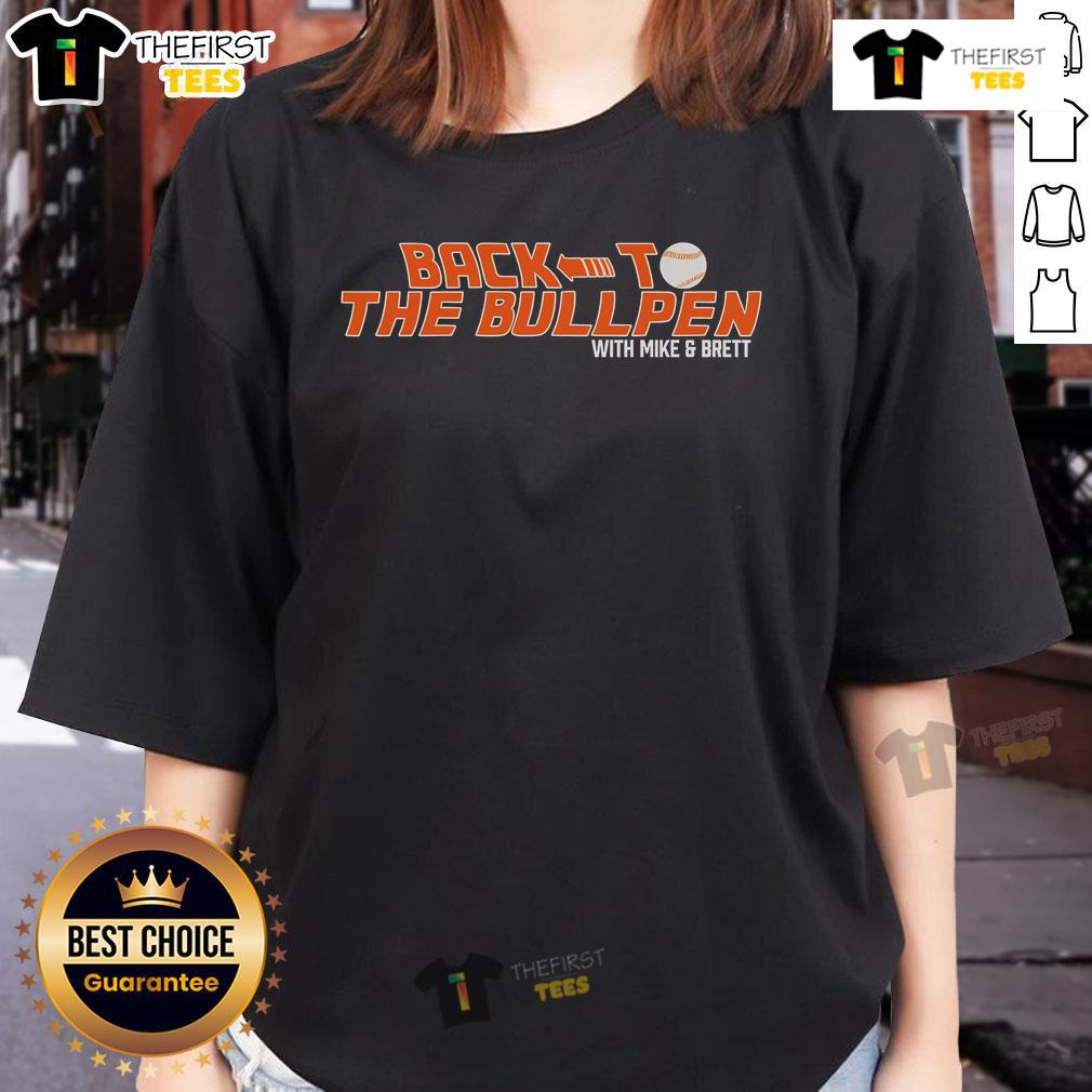 Original Back To The Bullpen with Mike and Brett ladies tee featuring a stylish design perfect for casual wear.