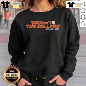 Alt Text: Original Back To The Bullpen sweatshirt featuring Mike and Brett, perfect for baseball fans and cozy style.