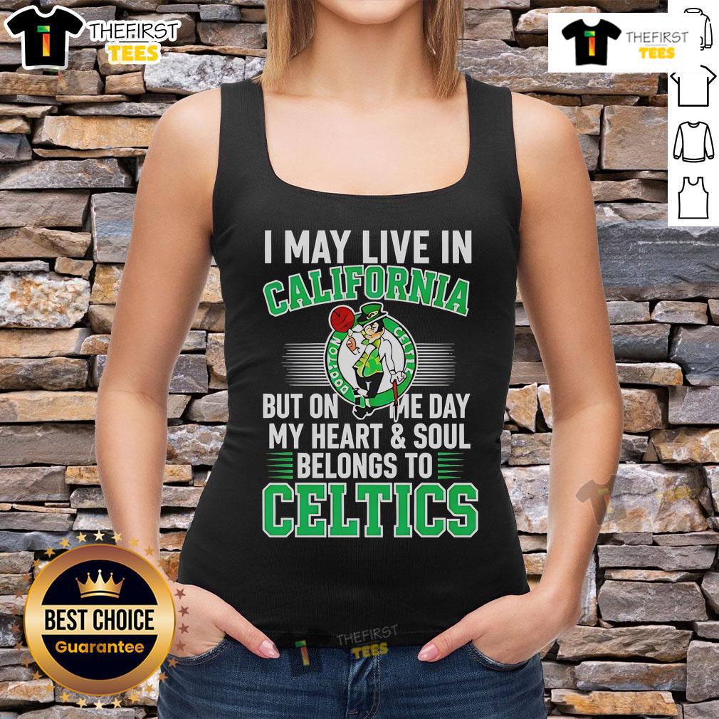 Alt Text: Celtics tank top with 'My Heart and Soul Belongs to Celtics' design, perfect for fans living in California.
